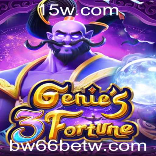Descubra as Maravilhas do Jogo Genie3Fortune com BW66bet